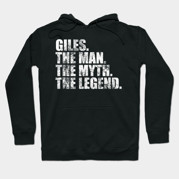 Giles Legend Giles Family name Giles last Name Giles Surname Giles Family Reunion Hoodie by TeeLogic